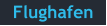 Flughafen